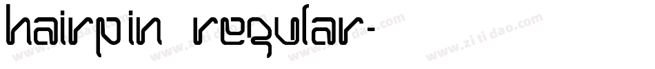 Hairpin Regular字体转换